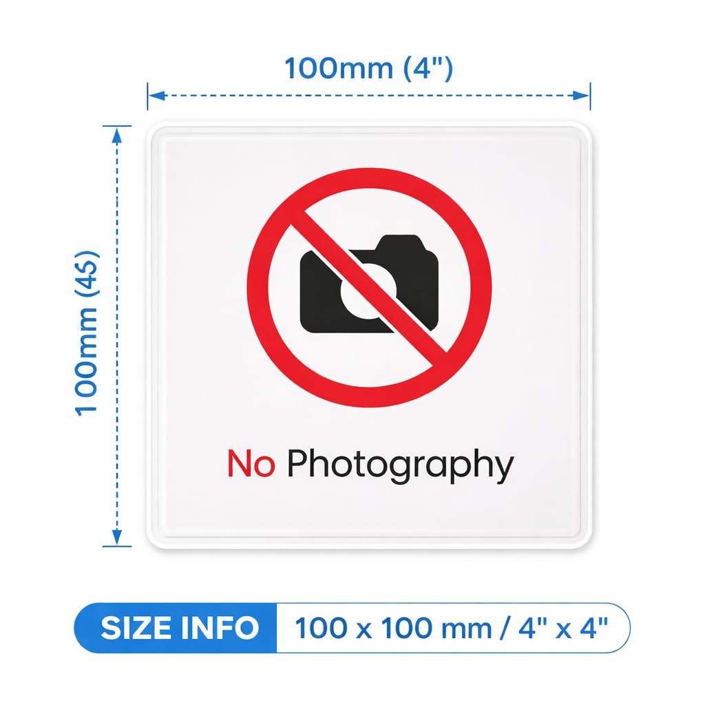 No Photography Sign 100 x 100 mm – No Camera/No Photos Allowed